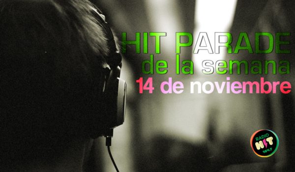 Hit Parade #45 del 2014 (14/11/2014)