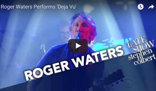 Roger Waters interpreta ‘Deja Vu’ en el Late Show de Stephen Colbert (Video)